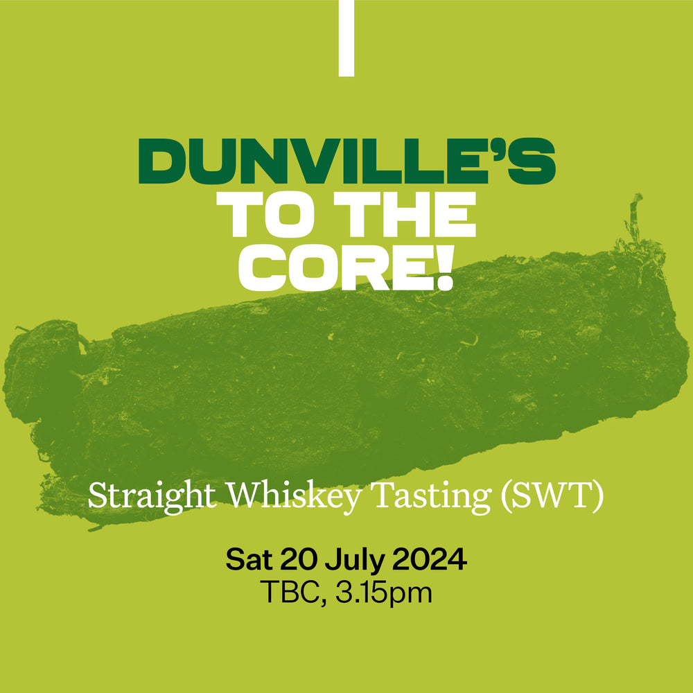 15: Dunville's: To the Core!