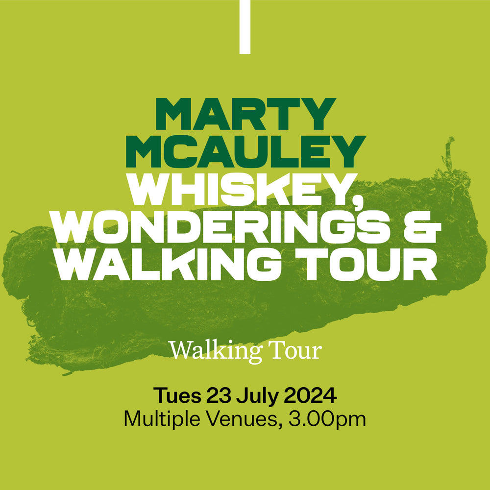 42: Marty McAuley - Whiskey, Wonderings & Walking Tour