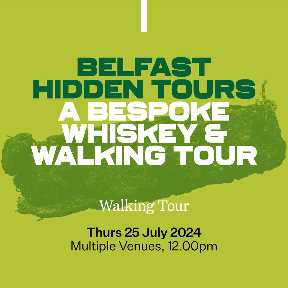 61: Belfast Hidden Tours - A Bespoke Whiskey & Walking Tour