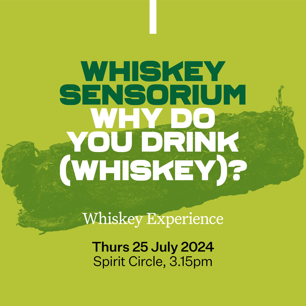 65: Whiskey Sensorium: Why Do You Drink (Whiskey)?