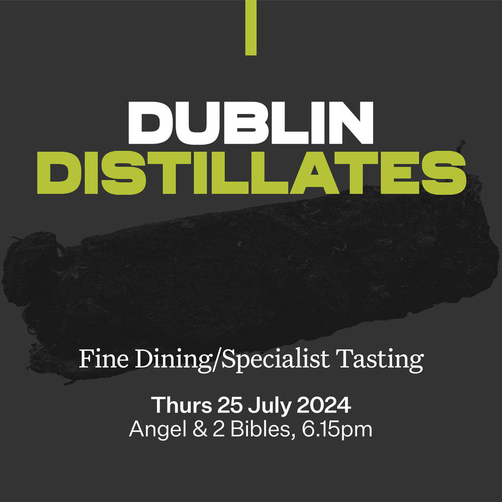 67: Dublin Distillates