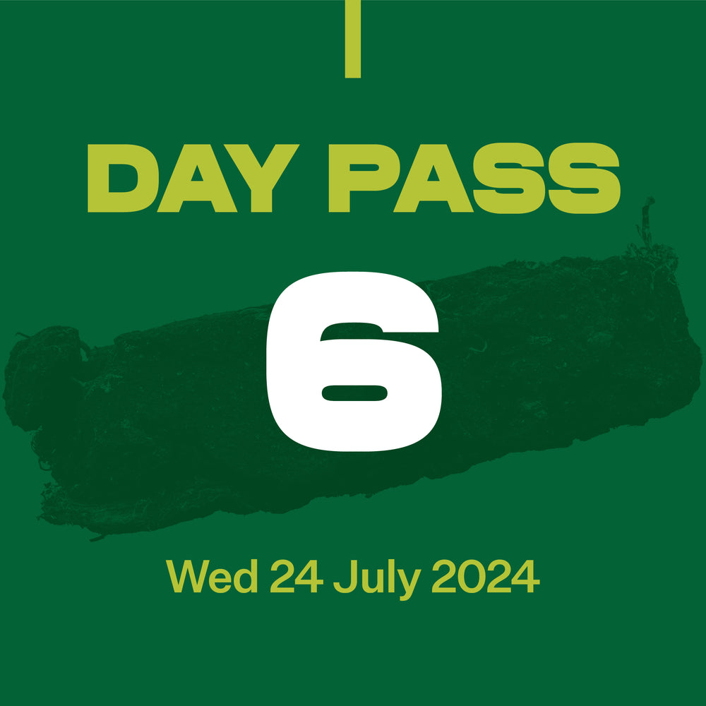 Day Pass 6 - Wednesday 24th July