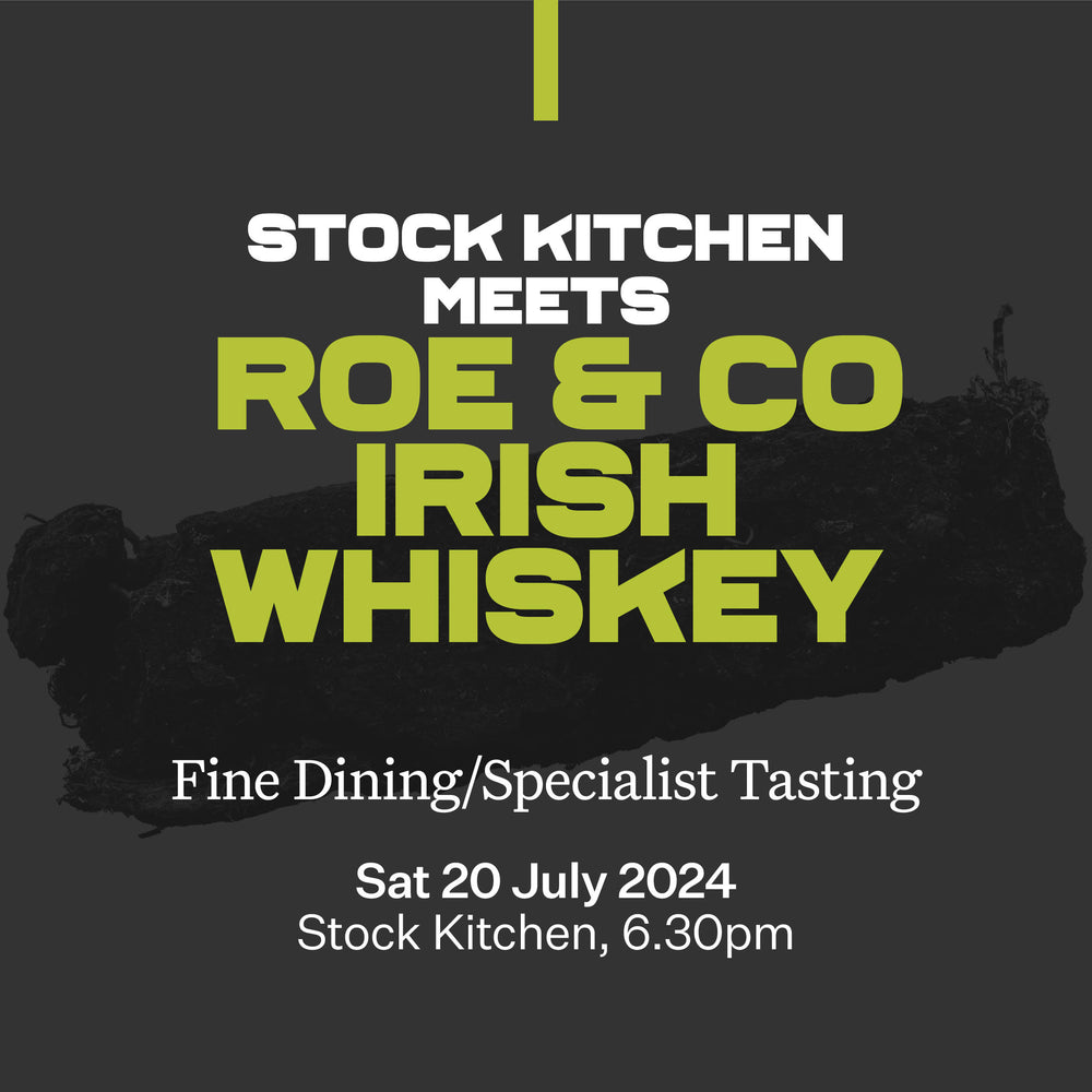 86: Stock Kitchen Meets Roe & Co Irish Whiskey